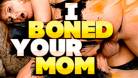I Boned Your Mom
